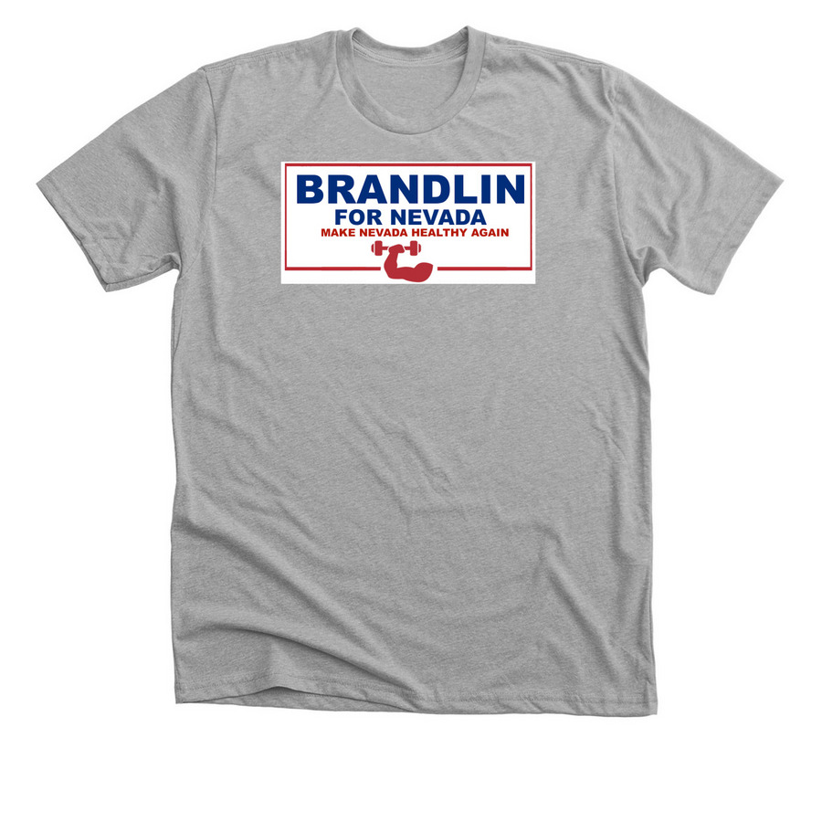 Brandlin for Nevada Premium Unisex Tee - Make Nevada Healthy Again design